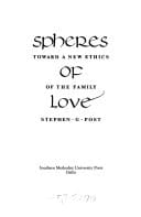 Spheres of Love: Toward a New Ethics of the Family