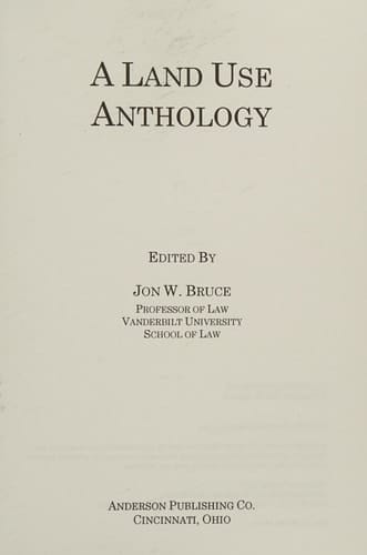 A Land Use Anthology