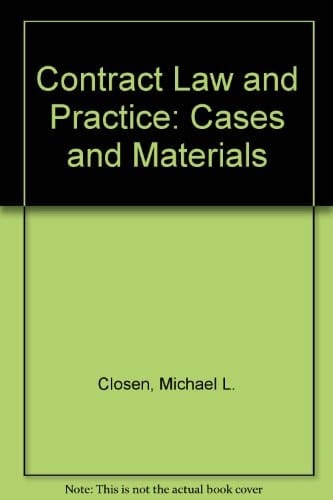 Contract Law and Practice: Cases and Materials