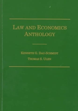 Law and Economics Anthology