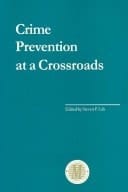 Crime Prevention at a Crossroads