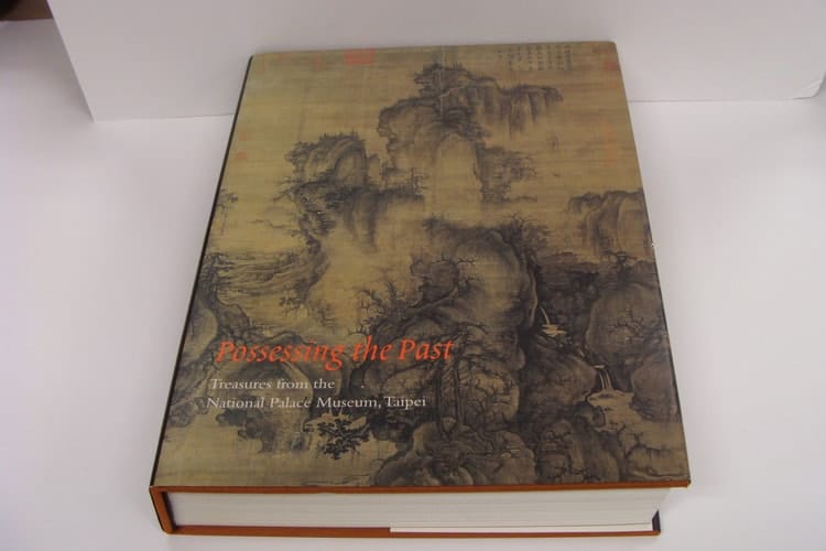 Possessing the Past: Treasures from the National Palace Museum, Taipei