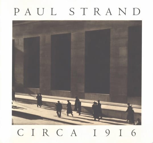 Paul Strand, Circa 1916