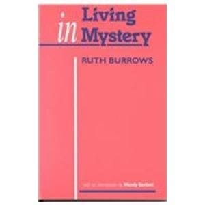 Living in Mystery