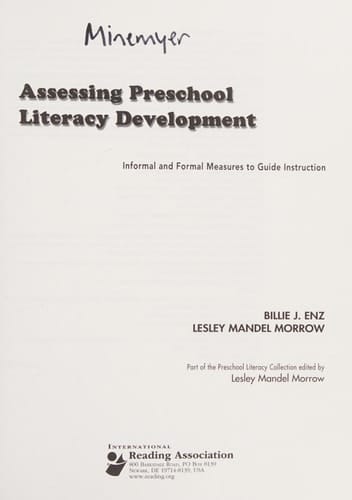 Assessing Preschool Literacy Development Informal and Formal Measures to Guide Instruction