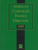 America's Corporate Finance Directory 1999