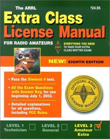 The ARRL Extra Class License Manual for Radio Amateaurs, 8th Edition