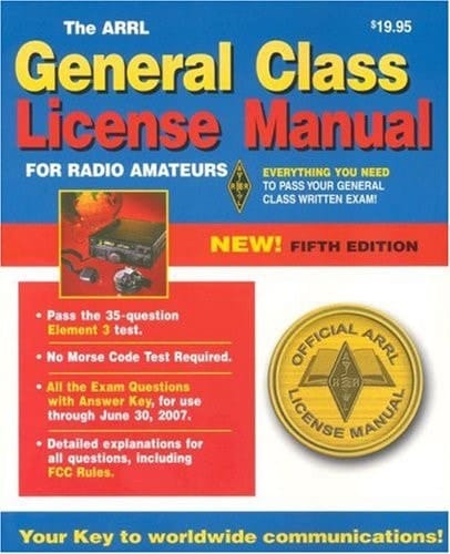 The ARRL General Class License Manual for Radio Amateurs