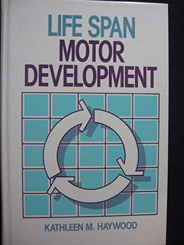 Life span motor development