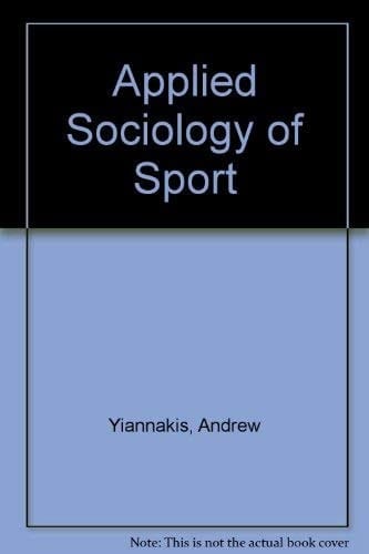 Applied Sociology of Sport