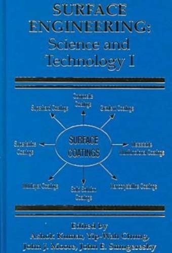 Surface Engineering Science and Technology I