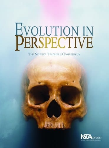 Evolution in Perspective The Science Teacher's Compendium