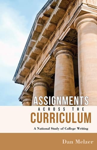Assignments Across the Curriculum A National Study of College Writing