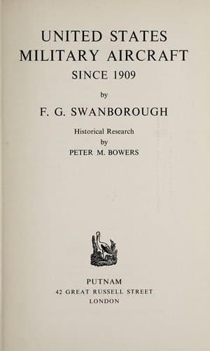 United States Military Aircraft Since 1909