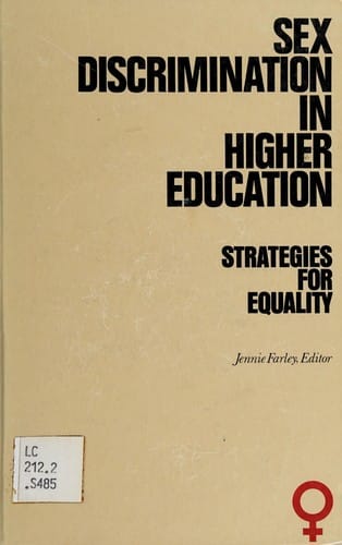 Sex Discrimination in Higher Education: Strategies for Equality