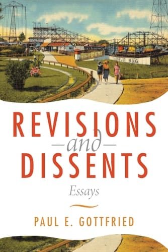 Revisions and Dissents Essays