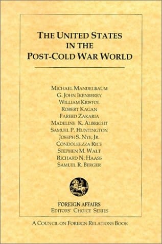 The United States in the Post-Cold War World