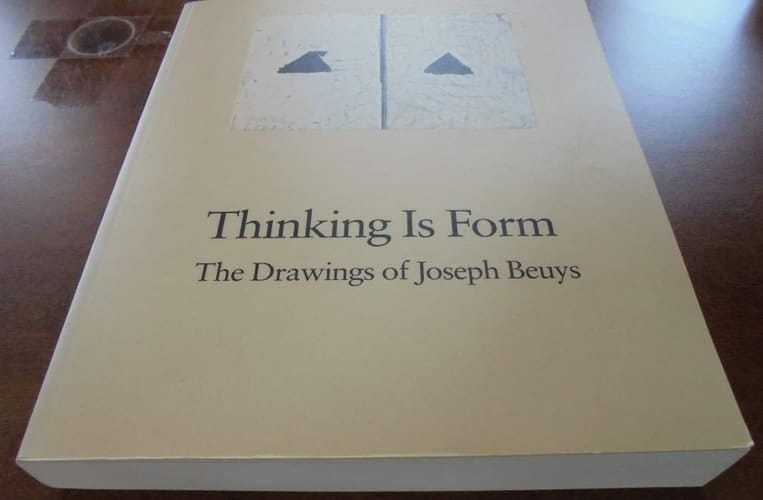 Thinking Is Form: The Drawings of Joseph Beuys