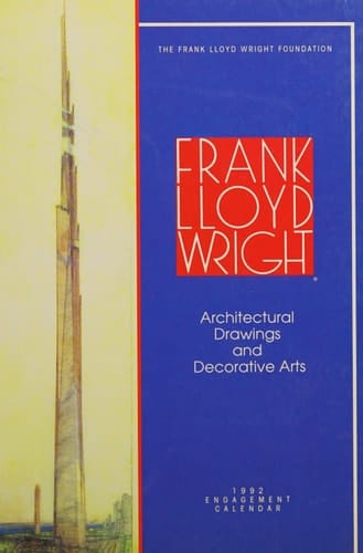 Frank Lloyd Wright, Architectural Drawings and Decorative Arts 1992 Engagement Calendar
