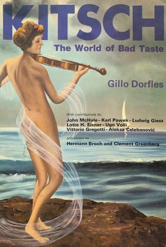Kitsch The World of Bad Taste