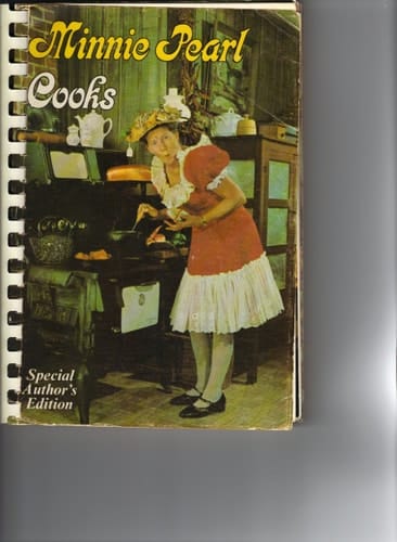 Minnie Pearl Cooks