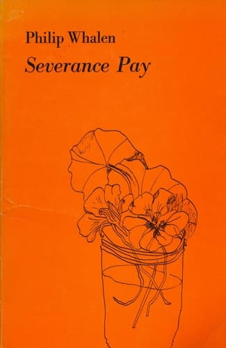 Severance Pay: Poems, 1967-1969 (Writing 24)