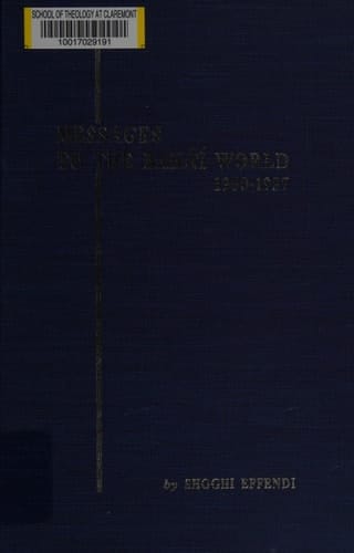 Messages to the Baha'i World, 1950-1957