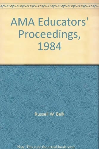 AMA Educators' Proceedings, 1984
