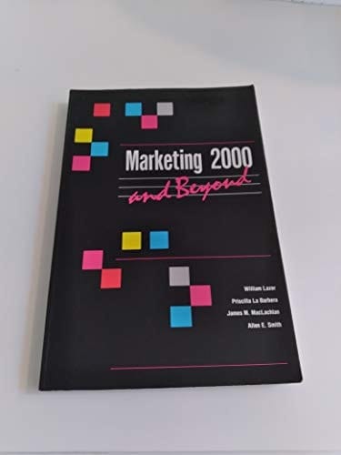Marketing 2000 and Beyond