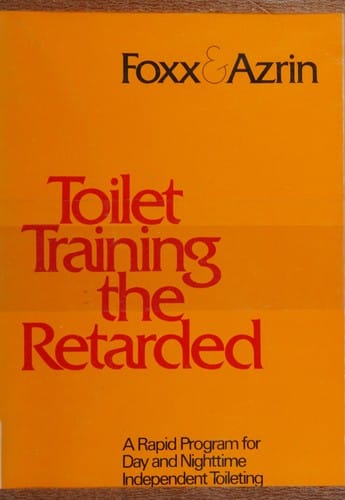 Toilet Training Persons With Developmental Disabilities: A Rapid Program for Day and Nighttime Independent Toileting