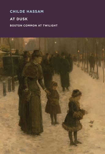 Childe Hassam At Dusk, Boston Common at Twilight