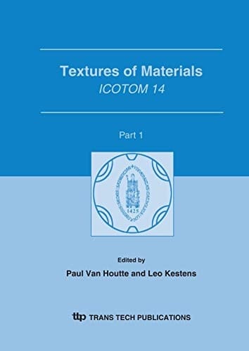 Textures of Materials: ICOTOM 14 (Materials Science Forum,) 2 book set