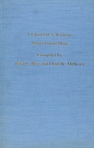 A Checklist of Writings About Edwin Muir