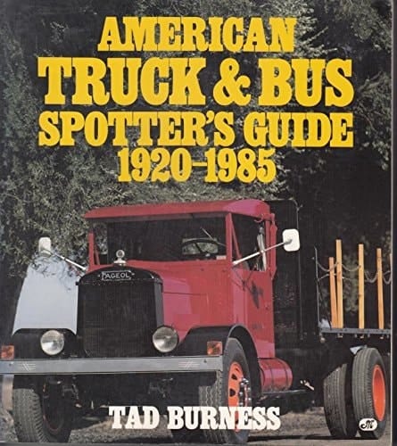American Truck & Bus Spotter's Guide, 1920-1985