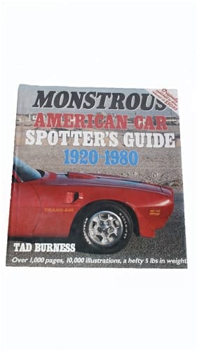 Monstrous American Car Spotter's Guide 1920-1980