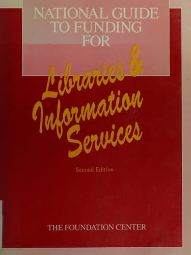 National Guide to Funding for Libraries and Information Services