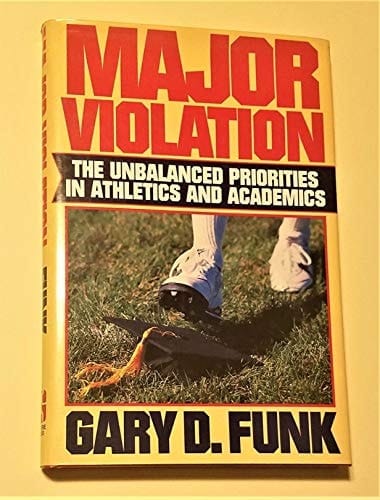 Major Violation: The Unbalanced Priorities in Athletics and Academics