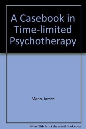 A Casebook in Time-limited Psychotherapy