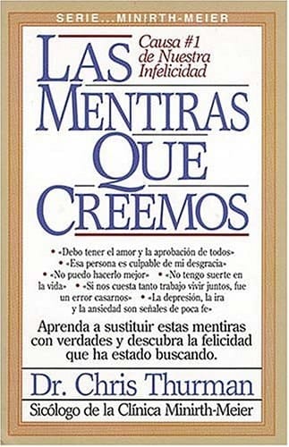 Las Mentiras Que Creemos