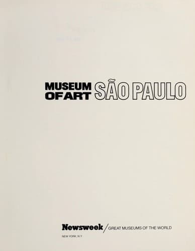 Museum of Art: Sao Paulo (Great Museums of the World)