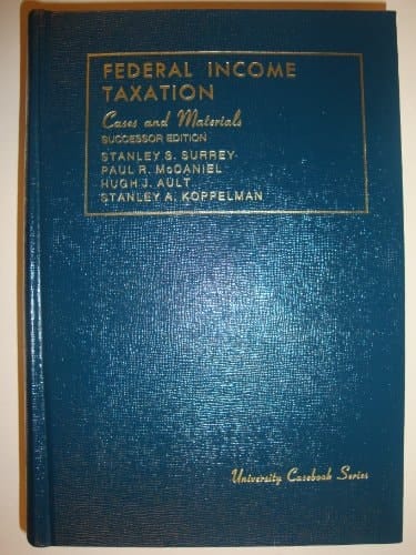 Federal Income Taxation: Cases and Materials (University Casebook Series)
