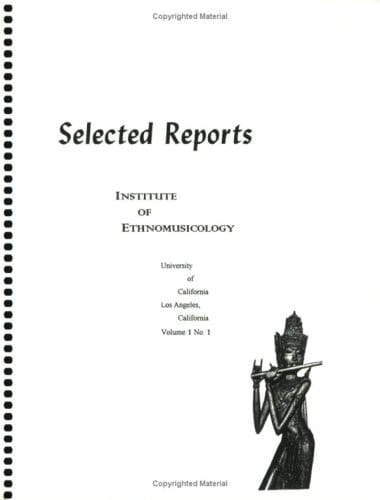 Selected Reports in Ethnomusicology, Vol. 1, No. 1: Theoretical, Technical, and Historical/Analytical Area Studies