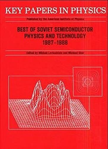 Best of Soviet Semiconductor Physics and Technology (1987 - 1988)
