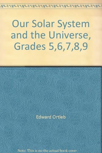 Our Solar System and the Universe