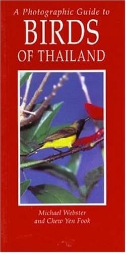 Photographic Guide to Birds of Thailand