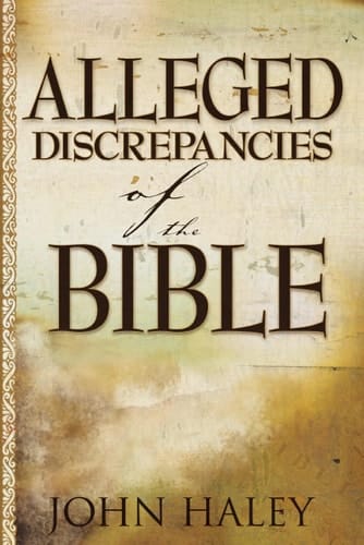 Alleged Discrepancies of the Bible