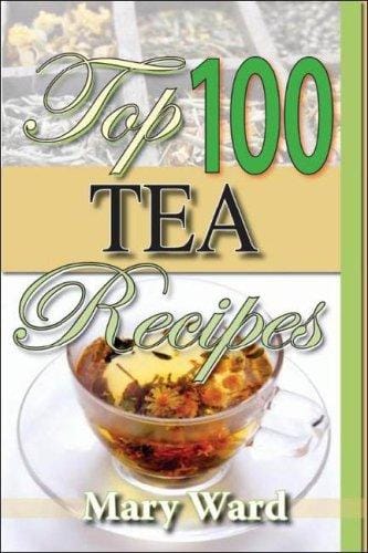 The top 100 international tea recipes