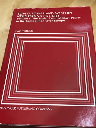 Soviet power and Western negotiating policies