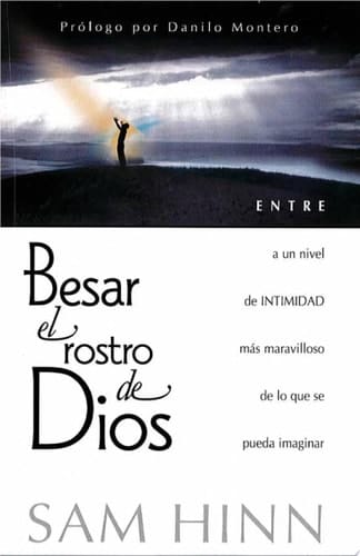 Besar el Rostro de Dios