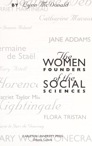 The Women Founders of the Social Sciences (Women's Experiences Series, 5)